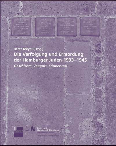 Broschuerencover “Die Verfolgung und Ermordung der Hamburger Juden 1933-1945“